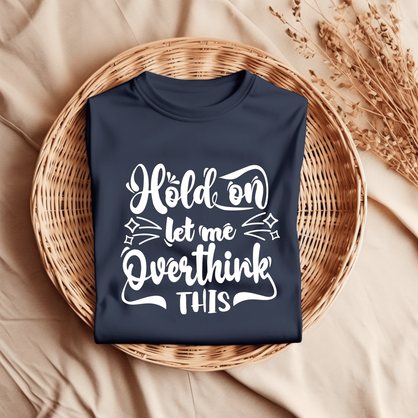 Overthinker's Delight T-Shirt